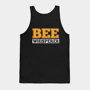 Bee Whisperer for Men Women and Kids Tank Top